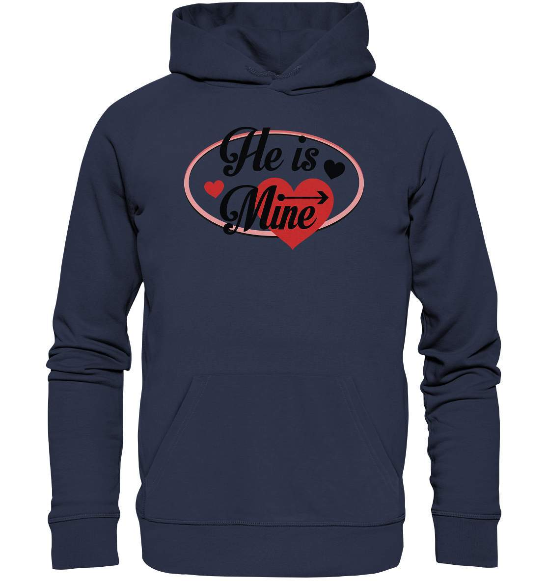 Valentinstag He is mine ❤️ - Premium Unisex Hoodie-14. Februar,be my valentine,couple,große Liebe,he is mine,herz,liebe,lover,tag der verliebten,valentines day,Valentinstag,Valentinstag für Frauen,Valentinstag für Männer,Valentinstag Geschenk,Valentinstag Ideen,verliebt