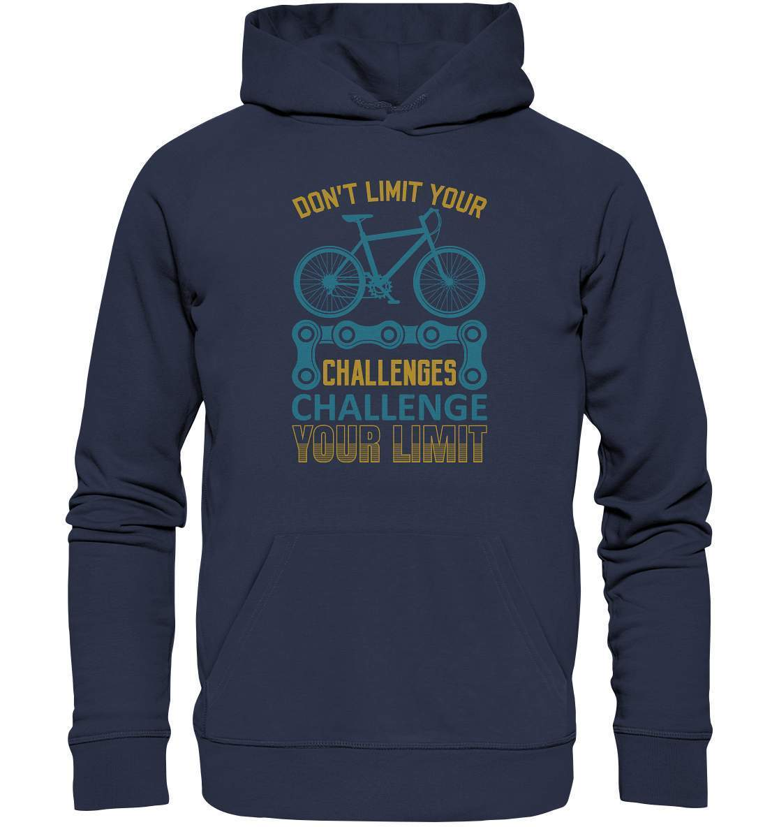 Fahrrad Don't limit your Challenges Challenge your Limit - Premium Unisex Hoodie-bike,bike damen,Don't limit your Challenges Challenge your Limit,e-bike trekking,fahrrad,fahrrad damen,fahrrad einfach,fahrrad fahren,fahrrad herren,fahrrad test,fahrradbekleidung,fahrradtour,mountainbike