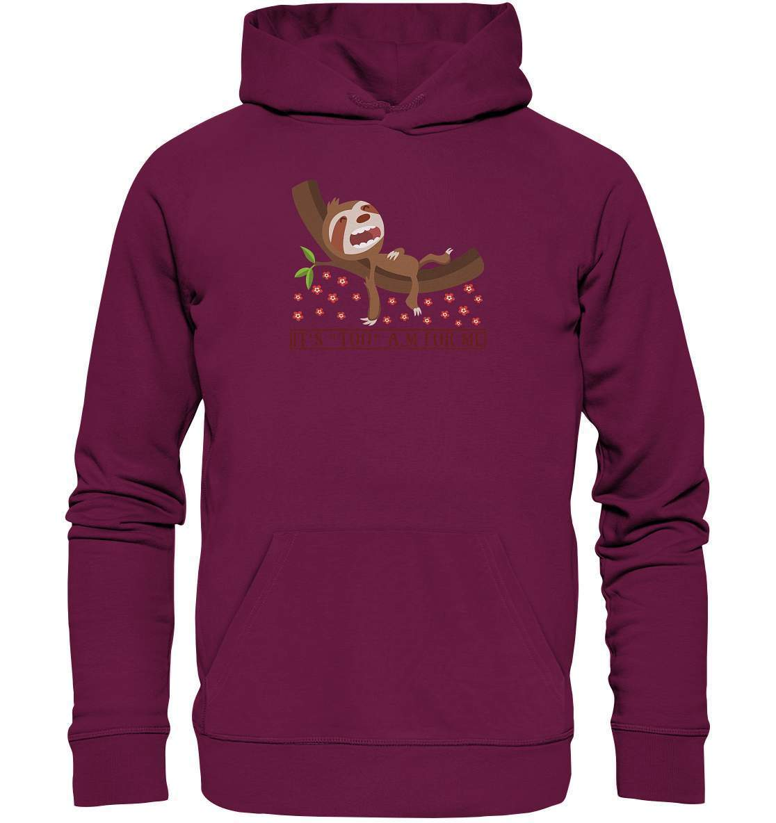 Faultier It's too a.m. for me - Premium Unisex Hoodie-3 finger faultier,3 zehen faultier,das faultier,ein faultier,faul,Faultier,faultier shirt,faultier t shirt damen,faultierfarm,faultiermotiv,It's too a m for me,riesenfaultier,t-shirt mit faultier