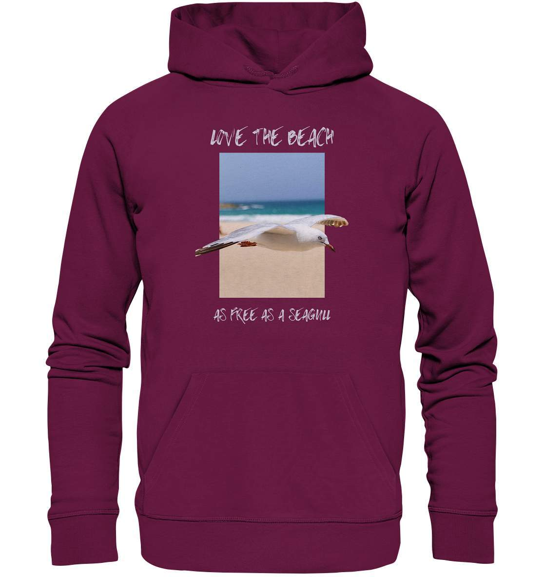 Möwe "Love the beach as free as a Seagull" Nordsee Ostsee Maritim Style - Premium Unisex Hoodie-Maritim,Maritim Lifestyle,Maritim Style,Moin,Möwe,Möwe im Flug,Nordlicht,Nordsee,Ostsee,Ostseeurlaub,starndliebe,strand motiv,usedom