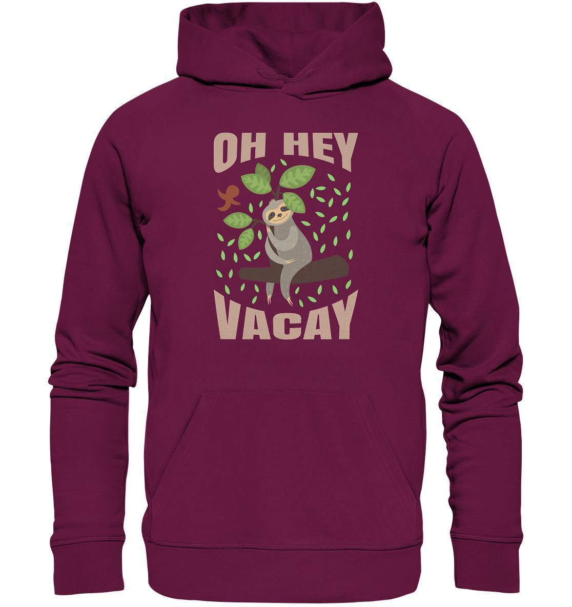 Faultier Oh Hey Vacay - Premium Unisex Hoodie-3 finger faultier,3 zehen faultier,das faultier,ein faultier,faul,Faultier,faultier shirt,faultier t shirt damen,faultierfarm,faultiermotiv,Oh Hey Vacay,riesenfaultier,t-shirt mit faultier