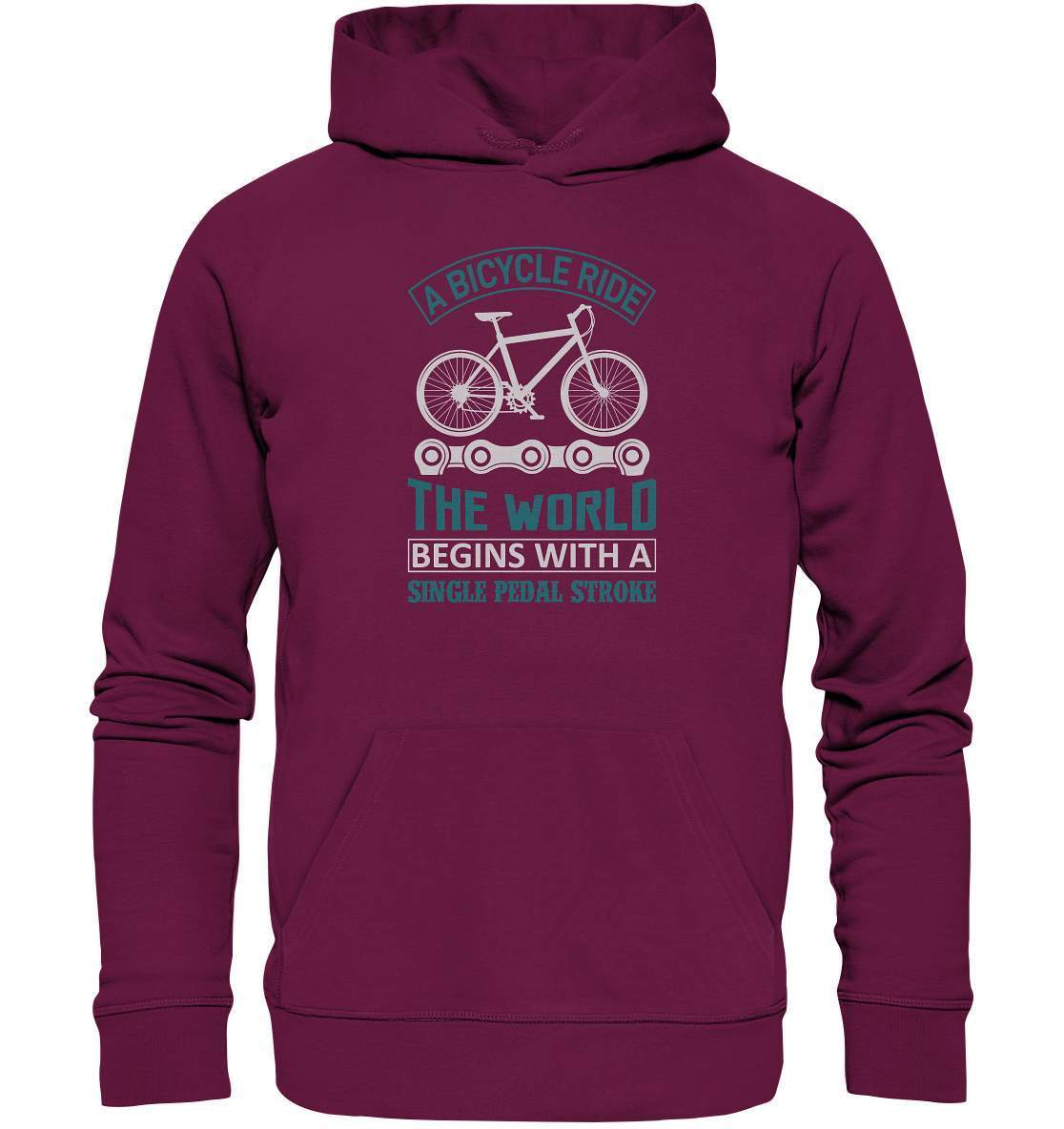 Fahrrad A Bicycle Ride, The World begins with a single pedal stroke - Premium Unisex Hoodie-begins with a single pedal stroke,bike,bike damen,e-bike trekking,fahrrad,fahrrad damen,fahrrad einfach,fahrrad fahren,fahrrad herren,fahrrad test,fahrradbekleidung,fahrradtour,mountainbike