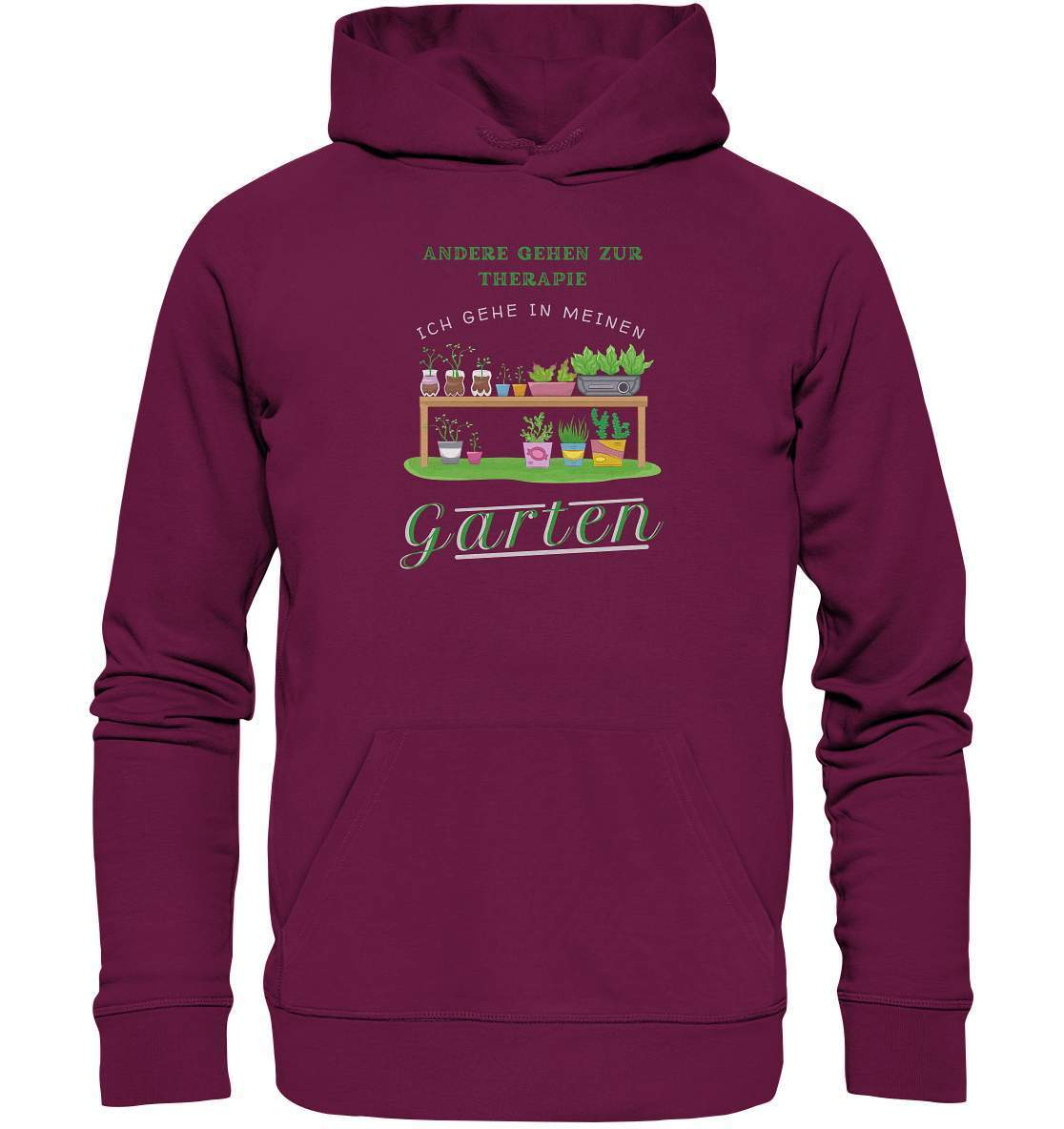 Andere gehen zur Therapie Ich gehe in meinen Garten Gärtner - Premium Unisex Hoodie-funshirt,garten therapie t-shirt,gartenausrüstung,gartenhelfer,gartenleidenschaft,gartenliebe,gartenoutfit,gärtner,gärtnerliebe,kleingärtner,landschaftsgärtner,Pflanztisch,therapie garten