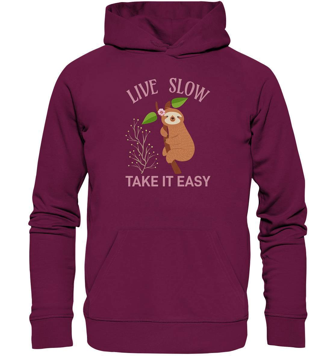 Faultier Live Slow Take it Easy - Premium Unisex Hoodie-3 finger faultier,3 zehen faultier,das faultier,ein faultier,faul,Faultier,faultier shirt,faultier t shirt damen,faultierfarm,faultiermotiv,Live Slow Take it Easy,riesenfaultier,t-shirt mit faultier