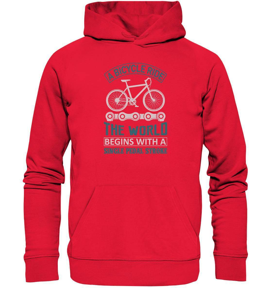 Fahrrad A Bicycle Ride, The World begins with a single pedal stroke - Premium Unisex Hoodie-begins with a single pedal stroke,bike,bike damen,e-bike trekking,fahrrad,fahrrad damen,fahrrad einfach,fahrrad fahren,fahrrad herren,fahrrad test,fahrradbekleidung,fahrradtour,mountainbike