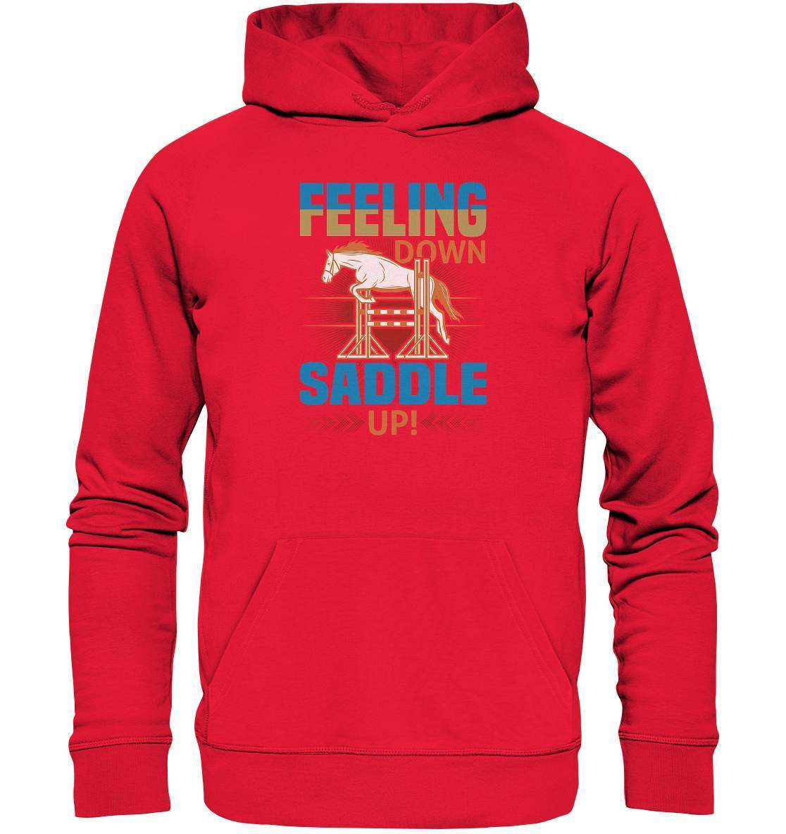 Pferde Feeling down Saddle up! - Premium Unisex Hoodie-dressur,dressurpferd,Feeling down Saddle up,haflinger,Pferd,pony,ponyhof,reiter,reitsport,reitverein,sattel,springpferd,springreiten