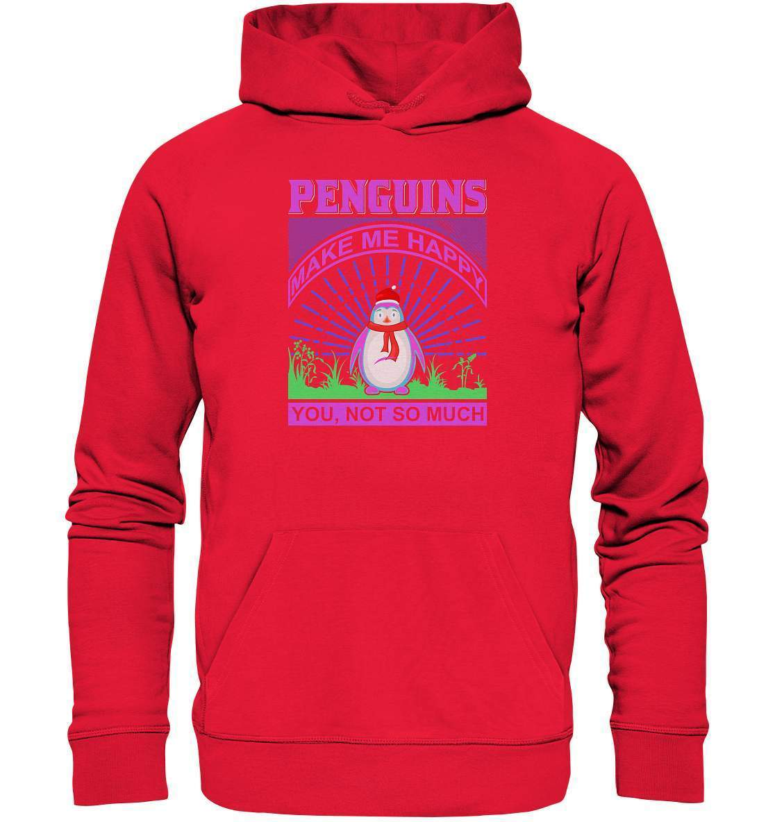 Pinguin Penguins make me happy You, not so much - Premium Unisex Hoodie-bild pinguin,humboldt pinguin,Penguins make me happy You,pinguin,Pinguin Bild,pinguin clipart,pinguin comic,pinguin druck,pinguin shirt,pinguin t-shirt,plitsch platsch pinguin