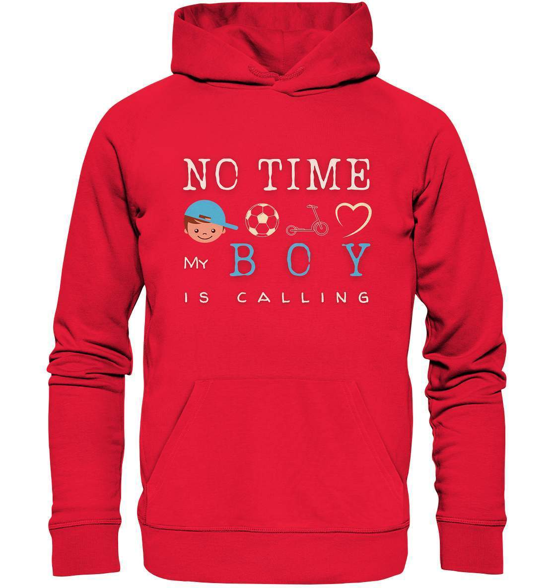 No Time My Boy is Calling - für den stolzen Papa - Premium Unisex Hoodie-baby shower,baby shower party,du wirst papa,es wird ein junge,für Mama,für Papa,geschenk,geschenkidee,junge,kleiner junge,mama shirt,my boy,papa shirt,team blau,team rosa,überraschung