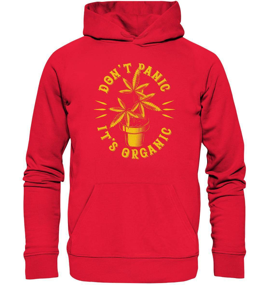 Don't Panic It's Organic - Cannabis Weed Motiv - Premium Unisex Hoodie-bong rauchen,cannabis,cannabis legalisierung,chillen,dampfen,dont panic ist organic,entspannen,fun shirt,gras rauchen,kiffen,medizin,rauchen,weed