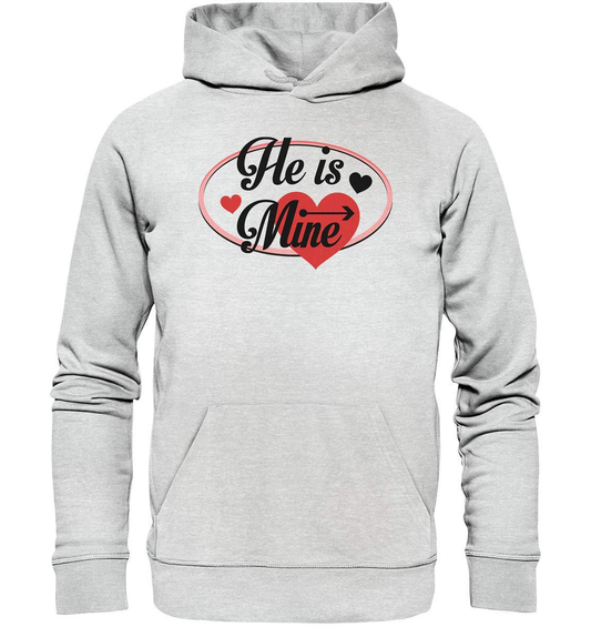 Valentinstag He is mine ❤️ - Premium Unisex Hoodie-14. Februar,be my valentine,couple,große Liebe,he is mine,herz,liebe,lover,tag der verliebten,valentines day,Valentinstag,Valentinstag für Frauen,Valentinstag für Männer,Valentinstag Geschenk,Valentinstag Ideen,verliebt