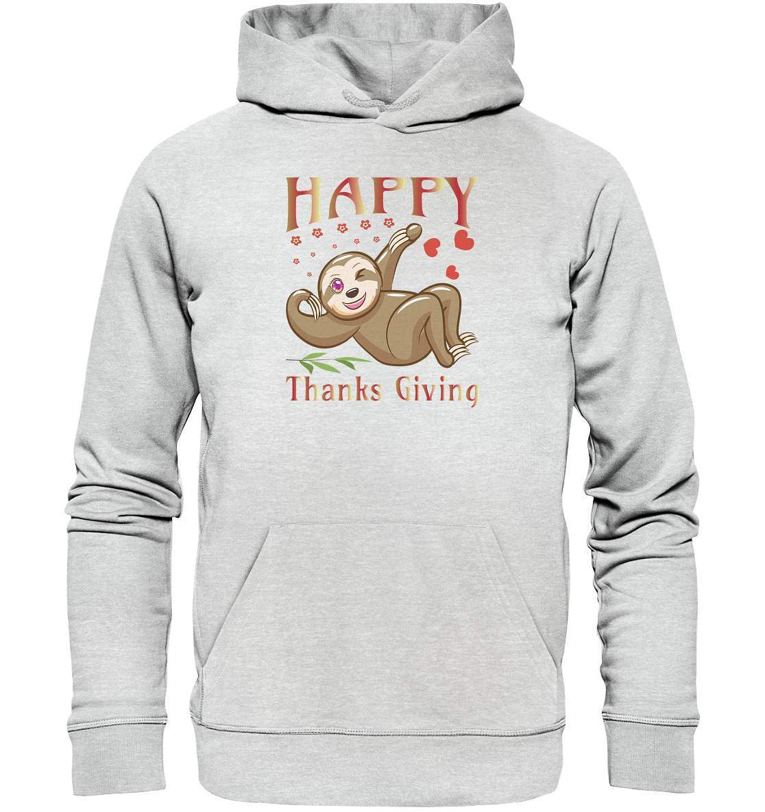 Sloth Happy Thanks Giving - Premium Unisex Hoodie-3 finger faultier,4 Donnerstag November,dankbarkeit,das erste thanksgiving,faultier,friendsgiving,happy Thanks giving,hilfe,riesenfaultier,thanks giving,thanks giving tag,thanks giving ursprung,thanksgiving truthan