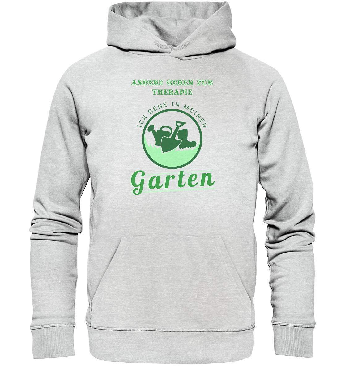 Andere gehen zur Therapie Ich gehe in meinen Garten Gärtner - Premium Unisex Hoodie-funshirt,garten therapie t-shirt,gartenausrüstung,gartenhelfer,gartenleidenschaft,gartenliebe,gartenoutfit,gummistiefel,gärtner,gärtnerliebe,kleingärtner,landschaftsgärtner,therapie garten