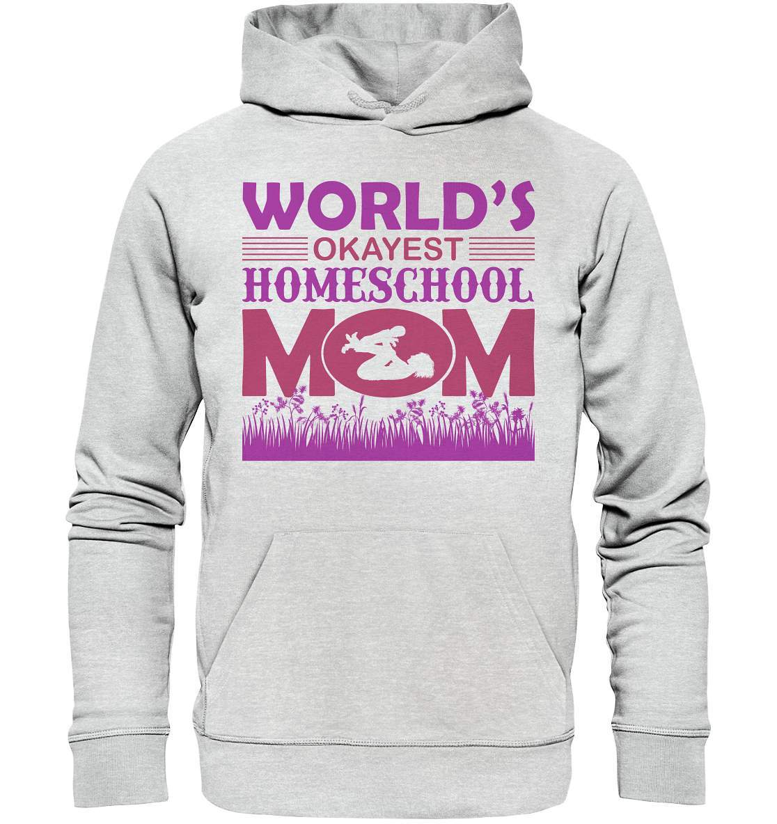 Homeschoolong Dankeschön für Die beste Mama Worlds okayest Homeschool Mom - Premium Unisex Hoodie-freies lernen,freilerner,geduld,homeschool,homschooling,lernen,mama,muttertag,pauken,pauker,präsenzpflicht,schulpflicht,zu hause lernen